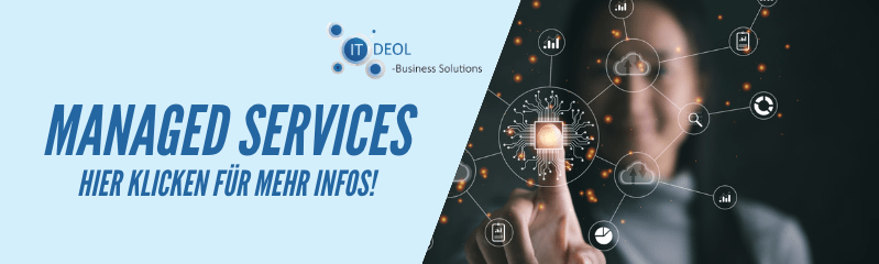Managed Services für Unternehmen von IT-Deol