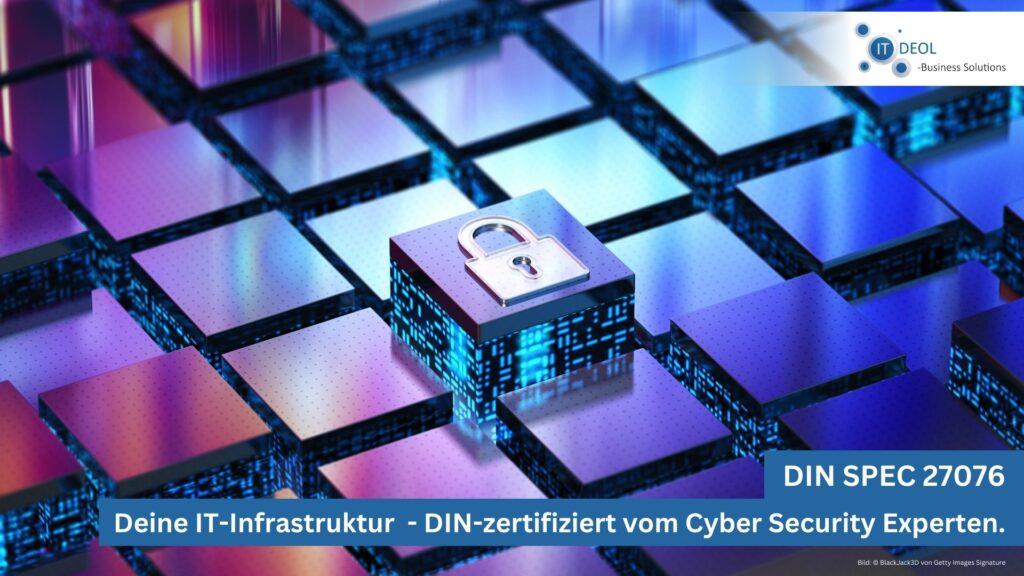Zertifizierung deiner IT-Sicherheit nach DIN SPEC 27076 mit IT-Deol aus Lohmar für die Region Bonn, Köln, Siegburg