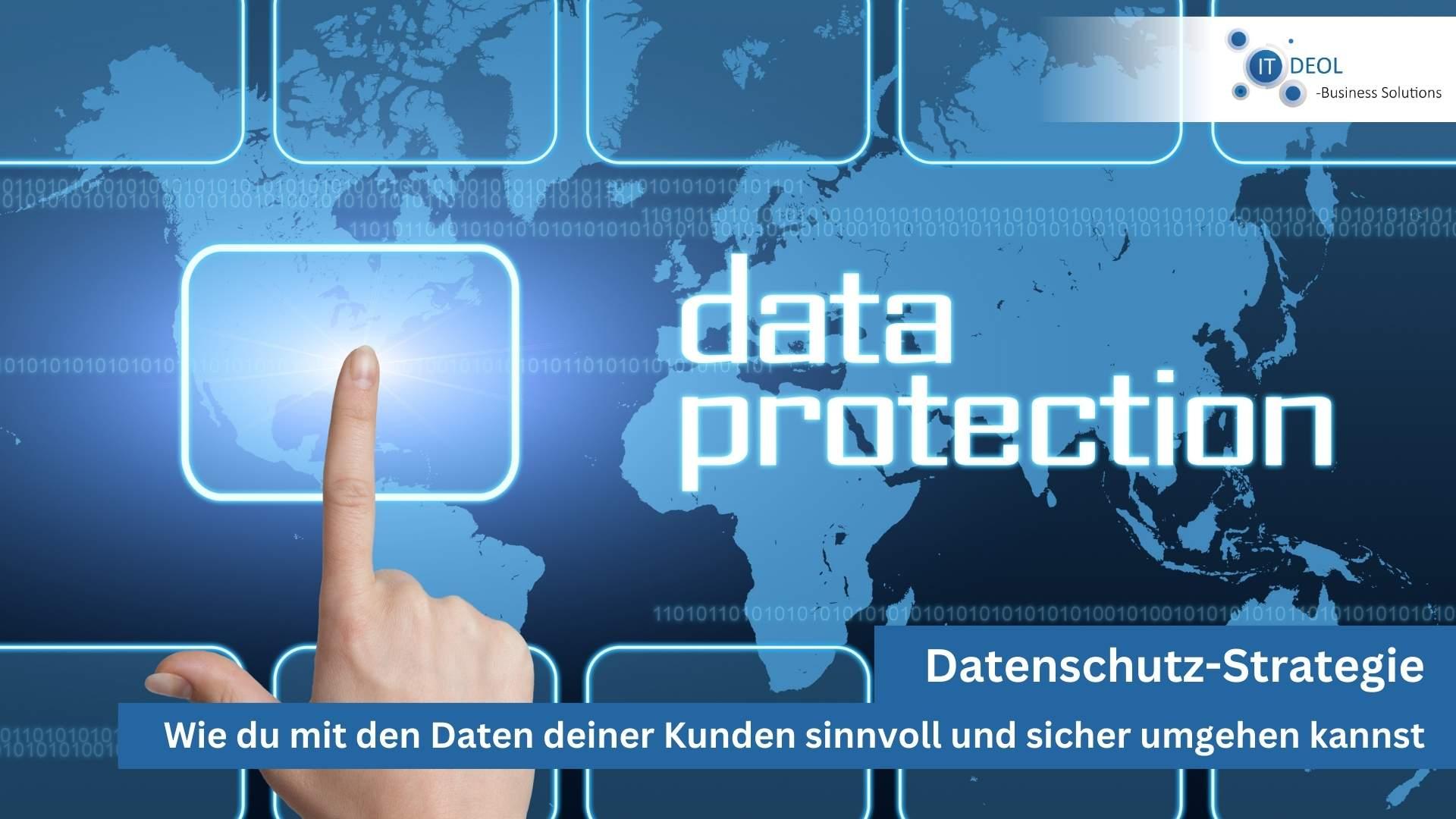 Datenschutz Strategie mit IT-Deol