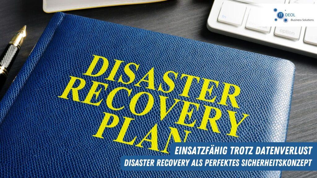 Disaster Recovery von IT-Deol