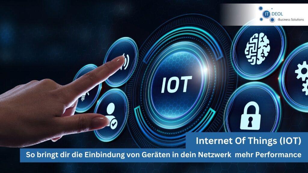 Internet O Things für dein Unternehmen