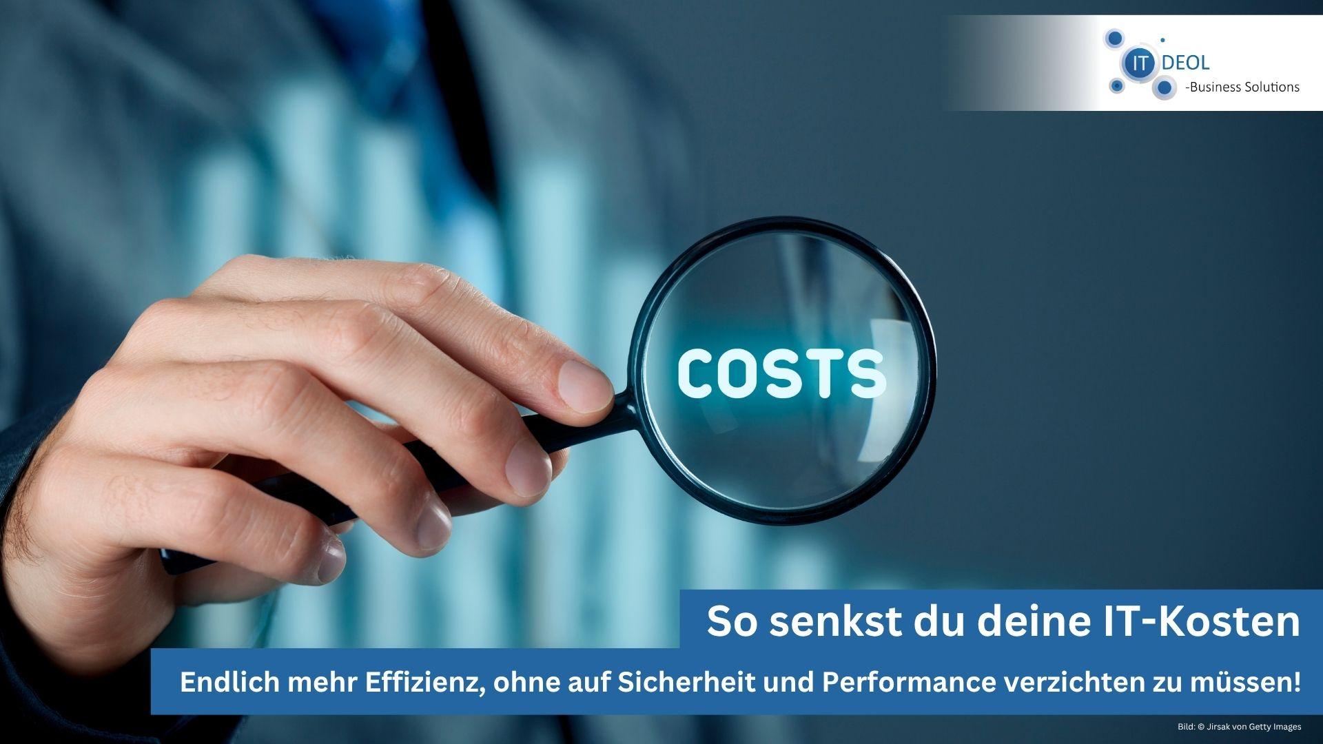 IT-Kosten senken mit IT-Deol für Unternehmen in der Region Lohmar, Köln, Bonn und Siegburg