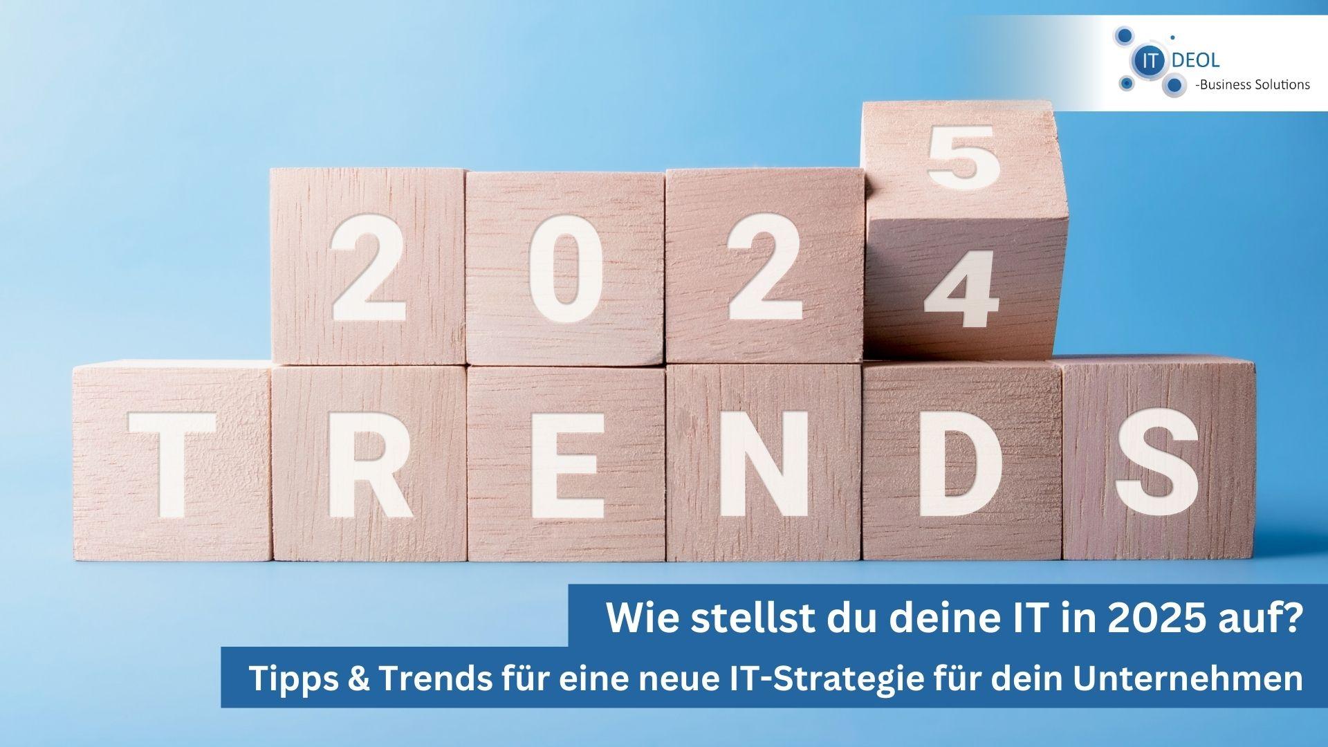 Deine neue IT Strategie 2025 mit IT-Deol für dein Business in Köln, Bonn, Lohmar und Siegburg