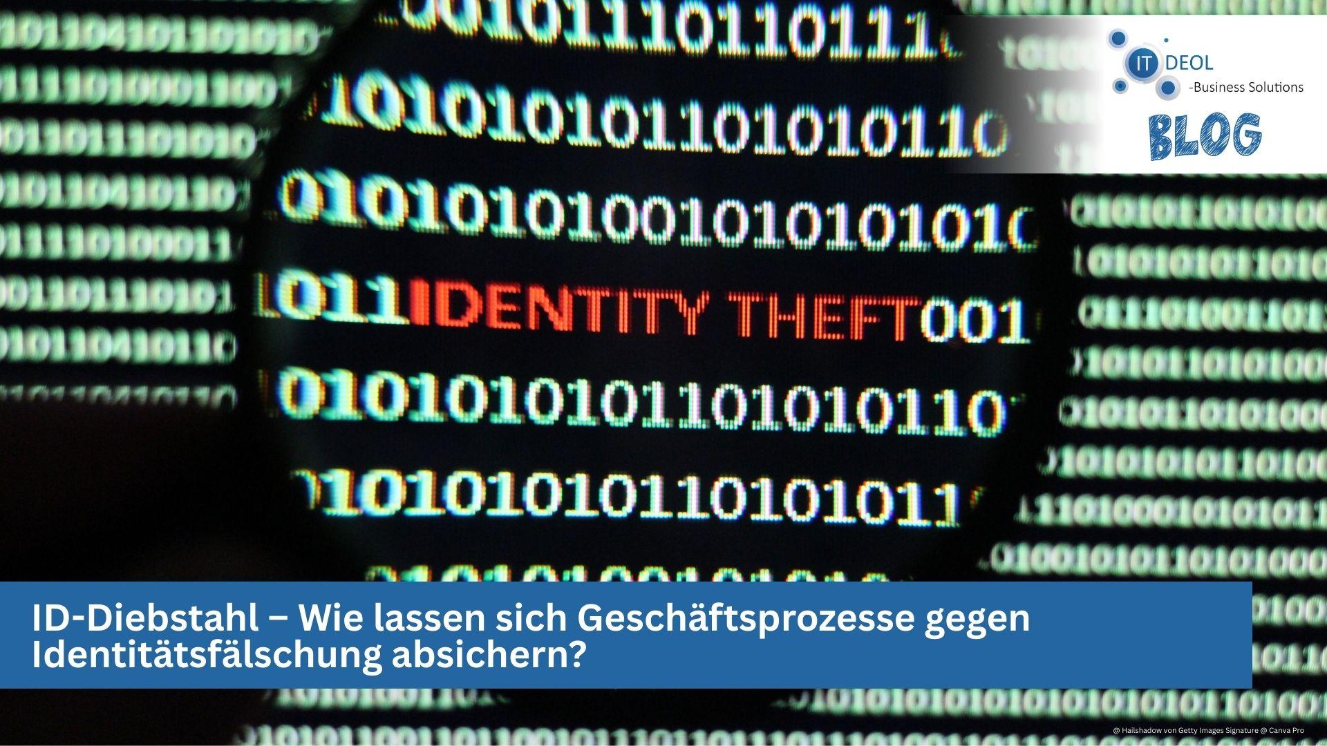 So kannst du dein Unternehmen in Köln und Bonn mit IT-Deol aus Lohmar am besten vor Identitätsfälschung schützen.