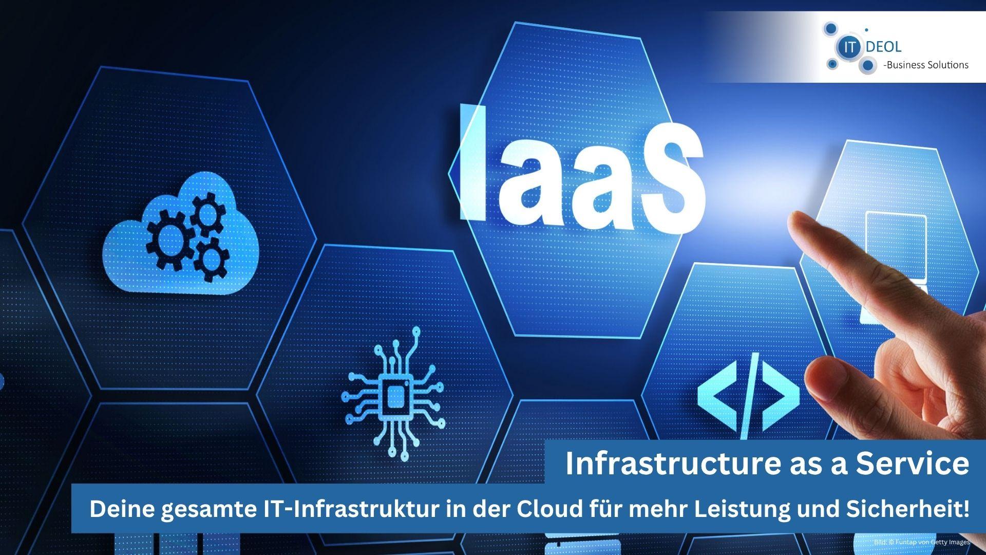 Infrastructure as a Service für Unternehmen in Köln, Bonn, Siegburg, Lohmar von IT-Deol!