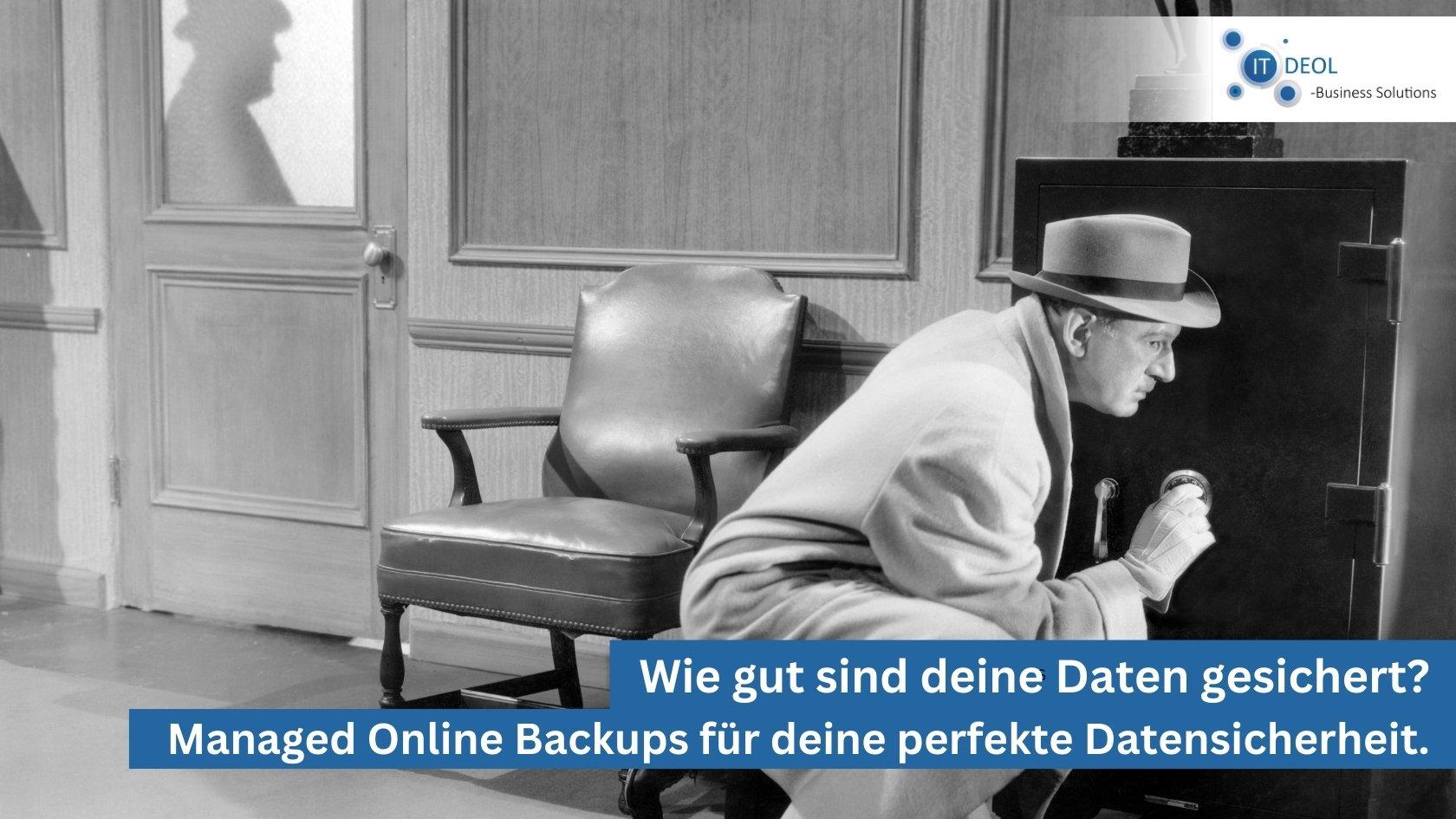 Managed Online Backups von IT-Deol aus Lohmar für die Region Köln, Bonn und Siegburg