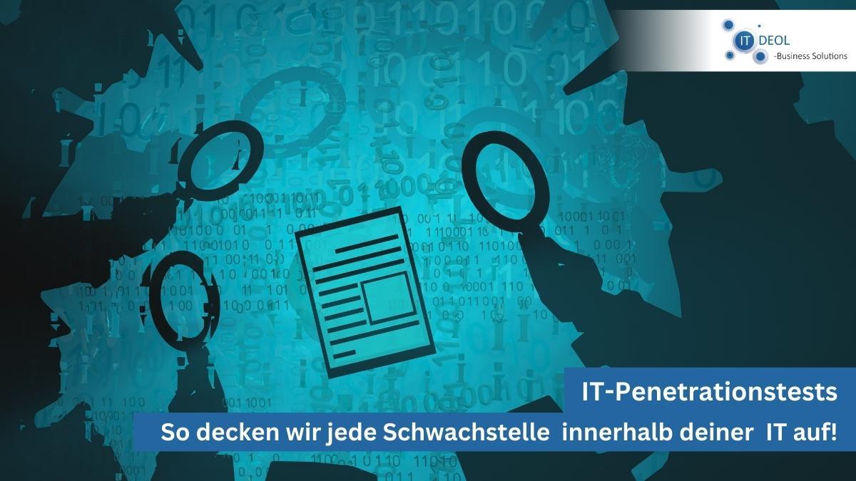IT-Penetrationstest von IT-Deol aus Siegburg