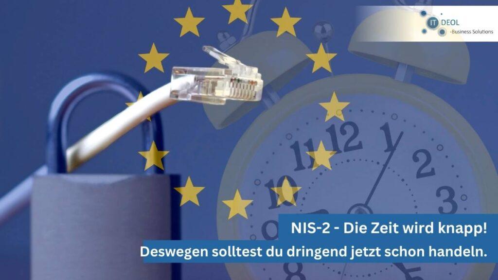 NIS-2-Richtlinie jetzt umsetzen mit IT-Deol aus Siegburg