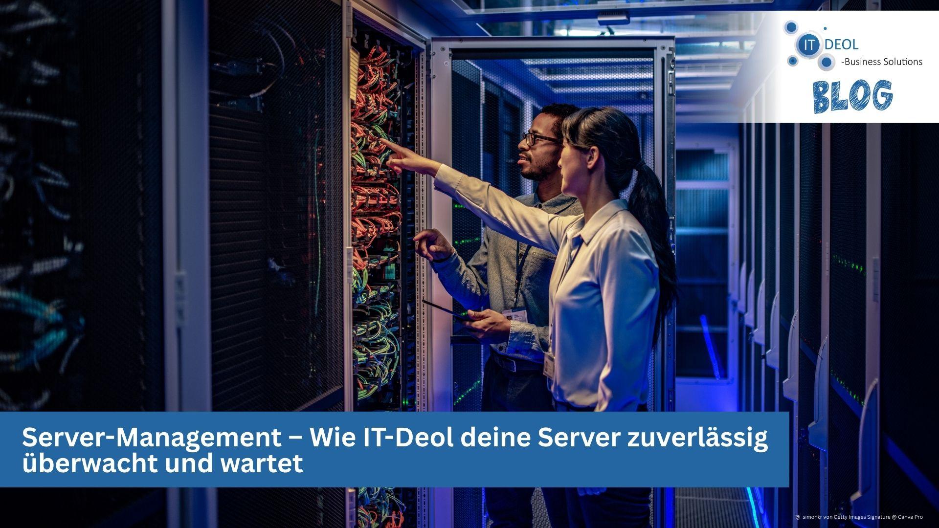 Server-Management von IT-Deol aus Lohmar für dein Unternehmen in Köln, Bonn, Siegburg