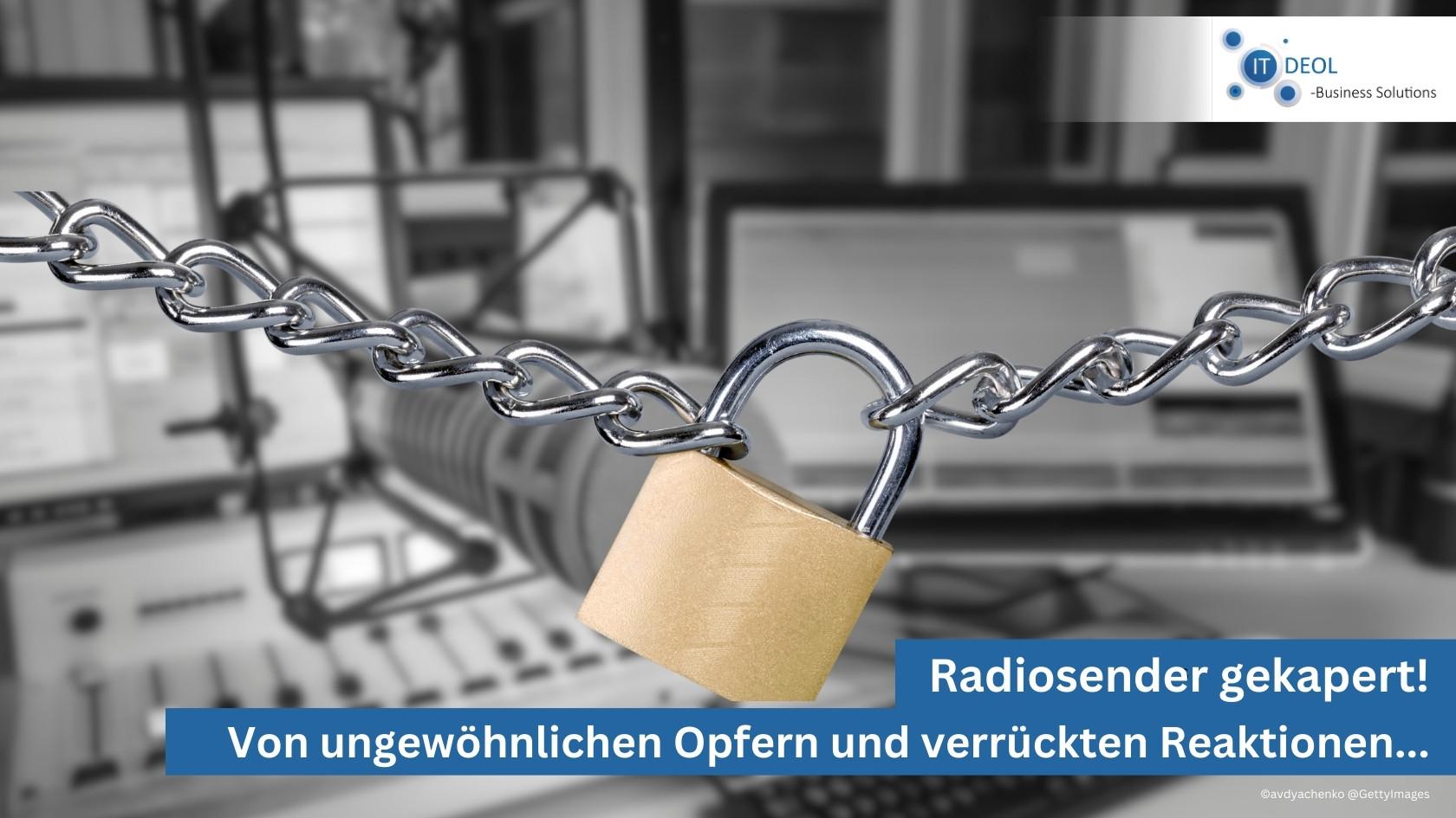 Verschlüsselungstrojaner legt Radiosender lahm. Cyber Security Infos von IT-Deol aus Lohmar