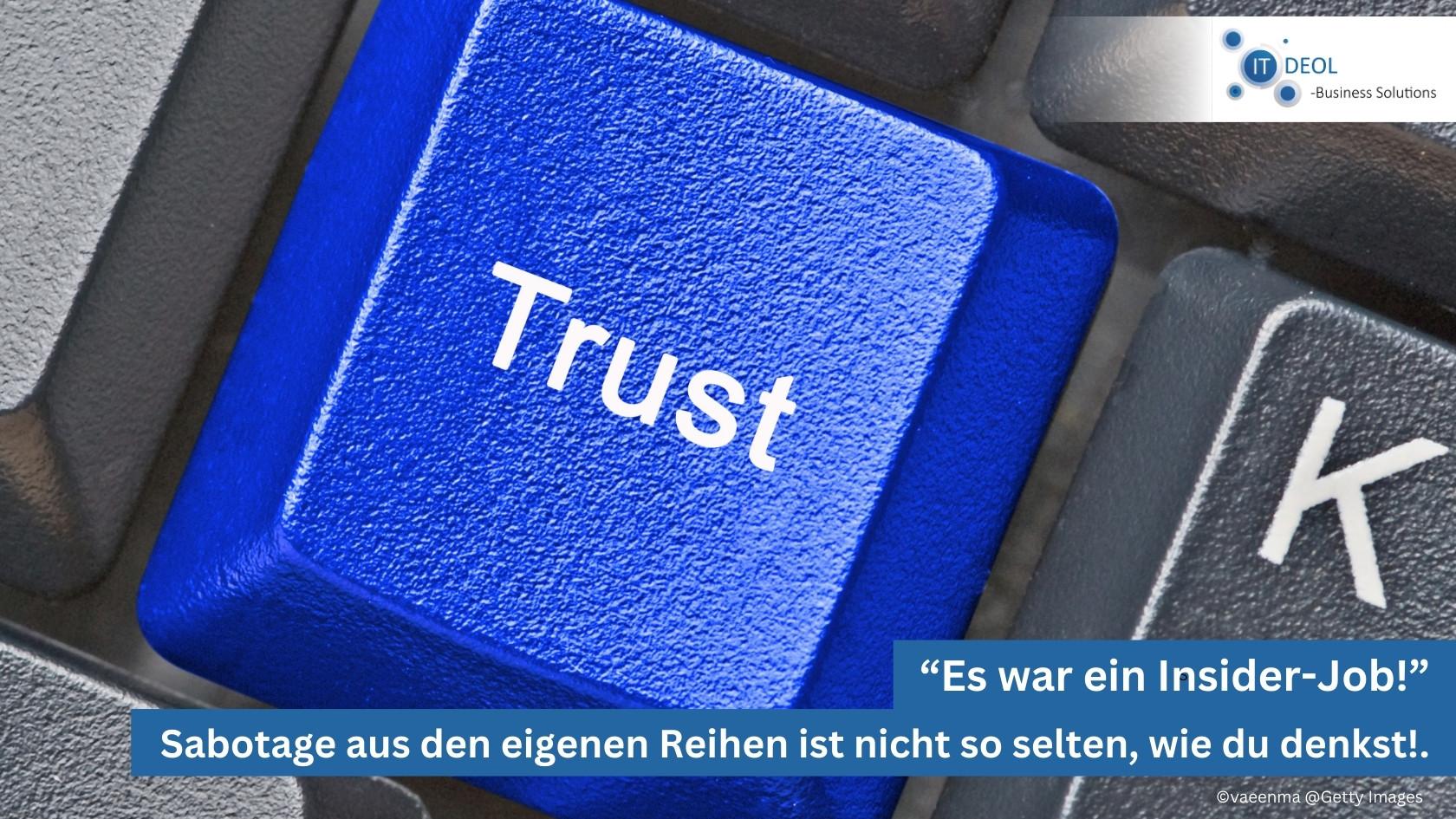 Zero Trust – Schluss mit blindem Vertrauen